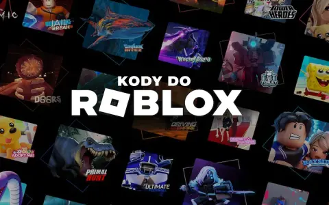 Kody do Roblox z grami jak Jailbreak, Shark Bitez, Doors, Adopt Me! i innymi.