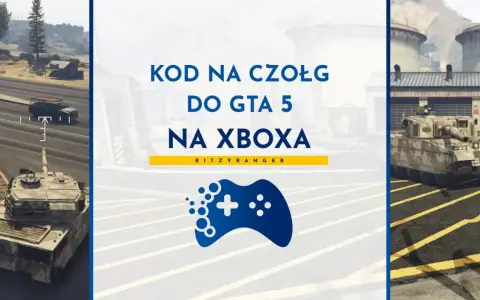 Kod na czołg do GTA 5 na Xboxa. Zdobądź potężny pojazd i siej zniszczenie w Los Santos!