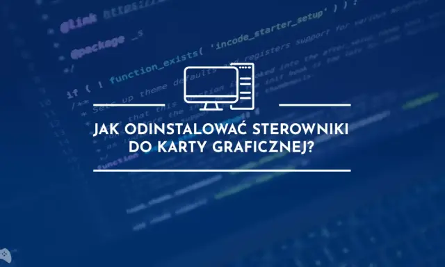 Kod źródłowy z pytaniem: jak odinstalować sterowniki do karty graficznej? Ikona komputera.