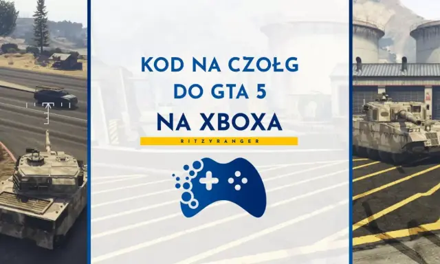 Kod na czołg do GTA 5 na Xboxa. Zdobądź potężny pojazd i siej zniszczenie w Los Santos!